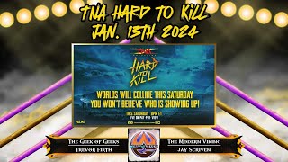 Tna Hard To Kill 2024 Recap