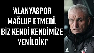 Riza Çalimbay Alanyaspor Mağlubi̇yeti̇ Sonrasi Beşi̇ktaşli Futbolculari Suçladi