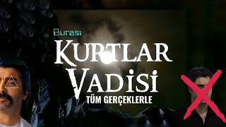 Kurtlar Vadisi Gizemleri 1. Bölüm Dizinin Karanlık Yüzü