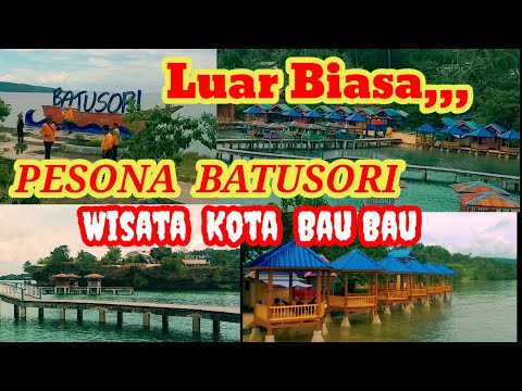 "BATUSORI" Wisata Kota Bau Bau