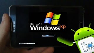 Windows Xp on Any Android Phone | By TechHacker