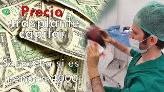 PRECIO TRASPLANTE CAPILAR