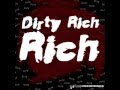 Dirty Rich - Rich [Electro House | Houserecordings]