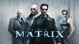 The Matrix 1999 Full Movie In English Keanu Reeves Sci-Fi Action Blockbuster Explained&Review