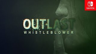 Outlast WhistleBlower DLC Nintendo Switch Full Walkthrough