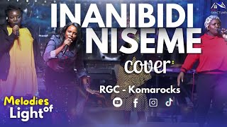 Inanibidi Niseme Rgc Komarock Song Cover