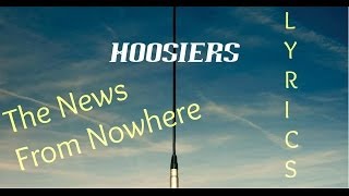 Watch Hoosiers The News From Nowhere video
