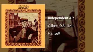 Watch Gilbert OSullivan Independent Air video