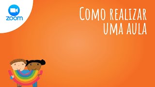 Realizar uma aula no Zoom | Tools4Edu.com