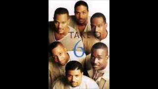 Watch Take 6 Lovely Day video