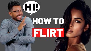 How To Flirt With Girls As An Introvert (And GET MORE Girls!)