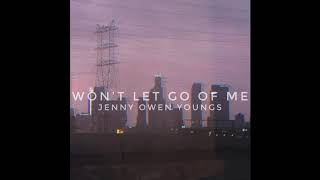 Watch Jenny Owen Youngs Wont Let Go Of Me video