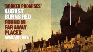 Watch August Burns Red Broken Promises video