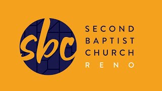 Second Baptist Church of Reno, Tuesday Bible Study... LIVE! 7p PT