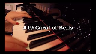 Musical Advent Calendar - #19 Carol of bells - piano cover by Alina Pisleaga