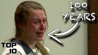 Top 10 Teenagers Who Freaked Out After Given A Life Sentence Top 10 Teenagers Who Freaked Out After Given A Life Sentence
