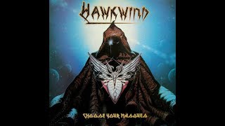 Watch Hawkwind Choose Your Masques video