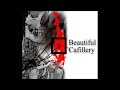 Beautiful Cafillery - 1. Under the surface (I say NO 2013)