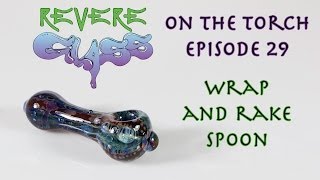 How to Make a Wrap and Rake Pipe || REVERE GLASS ||