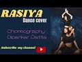 Rasiya | Kurbaan | Kareena Kapoor | Saif Ali Khan | Bollywood Dance cover | Contemporary Dance