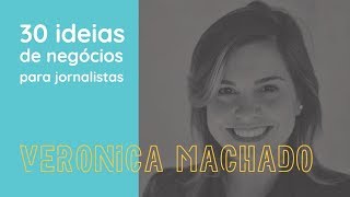 30 Ideias De Negócios Para Jornalistas - Negócios De Jornalista