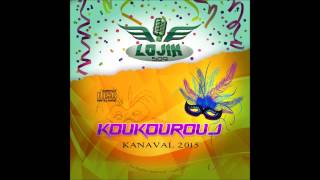 Lojik 509 Kanaval 2015 - Koukouwouj