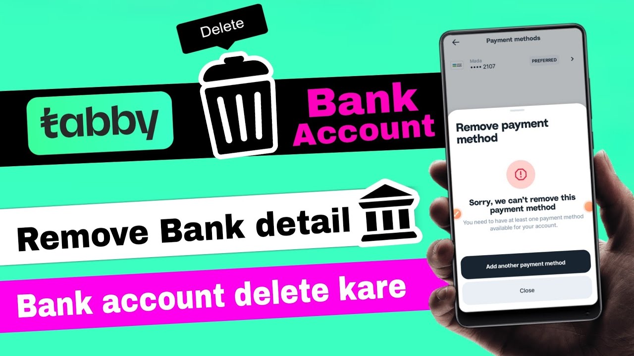 Tabby app se bank account remove kaise kare | how to Tabby app se bank account remove kaise kare | how to