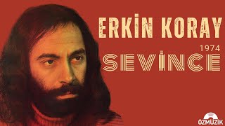 Erkin Koray - Sevince ( Audio)