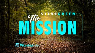 Watch Steve Green The Mission video