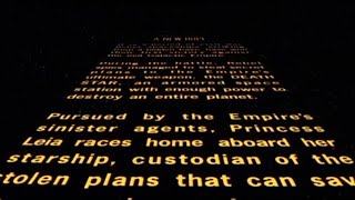 Star Wars Episode 4 A New Hope - Opening crawl