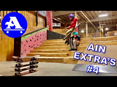 AIN EXTRA'S #4 - All I NEED SKATEBOARDING