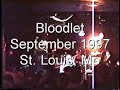 Bloodlet, St. Louis 1997