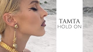 Tamta - Hold On