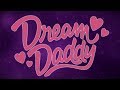 Dream Daddy - Teaser Trailer (A Game from Game Grumps!)