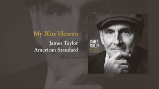 Watch James Taylor My Blue Heaven video