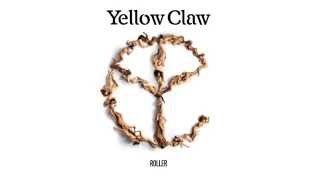 Yellow Claw - Roller