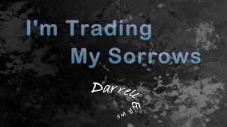 Watch Darrell Evans Trading My Sorrows video
