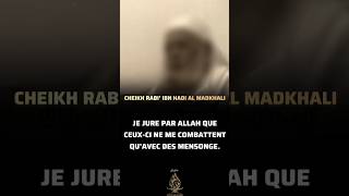 Dis À Celui Qui Me Traite De Madkhaly - Cheikh Rabi Al Madkhali