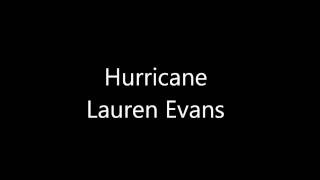 Watch Lauren Evans Hurricane video