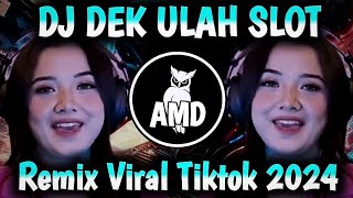 DJ DEK ULAH SLOT - Uria Novita - Dj Minang Viral Terbaru 2024