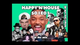 HAPPY'N'HOUSE S01E01 mixed by JOY