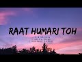 Raat Humari Toh -lyrics || Parineeta | K.S Chithra, Chitra S, Swanand K || @cinephiles_corner