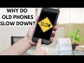 Why Do Phones Slow Down Over Time?