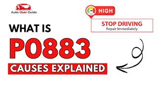 What Is P0883 Engine Error Code Causes Explained
