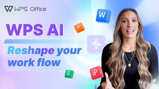 Wps Ai - Reshape Your Work Flowsmarter, Faster And Easier