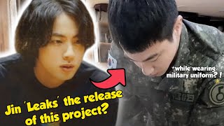 Jin was on Vacation, but he was caught completing 'This Project' to be released 