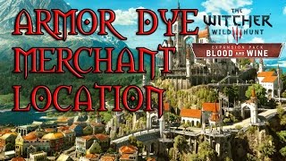 The Witcher 3 Blood And Wine - Where To Get Armor Dye - Dye Merchant Location