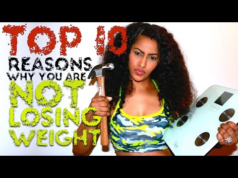 10 Reasons Why I Can T Lose Weight