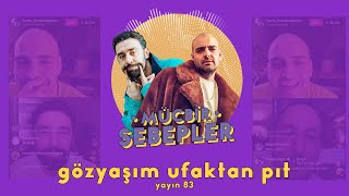Gözyaşım Ufaktan Pıt? - 83. Yayın 24 Haziran