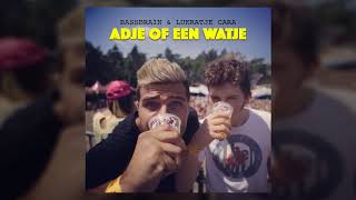 Bassbrain & Lukratje Cara -  ADJE OF EEN WATJE ( Audio)